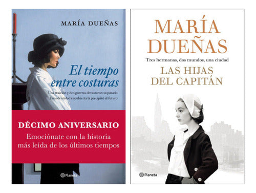 El tiempo entre costuras + Las hijas del capitán - María Dueñas