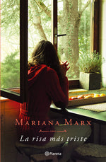 La risa más triste - Mariana Marx