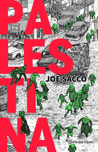 Palestina -  Joe Sacco