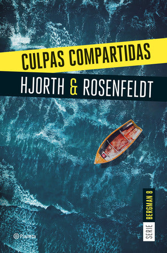 CULPAS COMPARTIDAS (SERIE BERGMAN 8) - Michael Hjorth