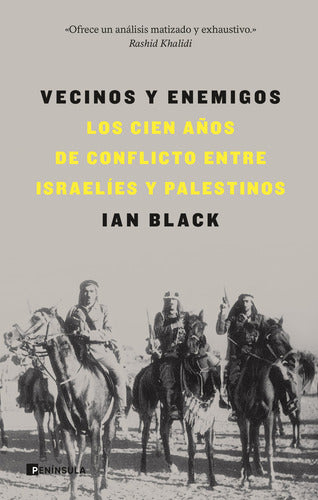 Vecinos y enemigos - Ian Black