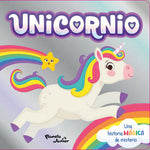 Unicornio. Historias que brillan
