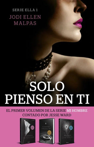 SOLO PIENSO EN TI (SERIE ELLA 1) - Jodi Ellen Malpas