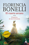 El cuarto arcano. El puerto de las tormentas - Florencia Bonelli