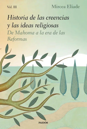 Historia de las creencias y las ideas religiosas I  Mircea Eliade