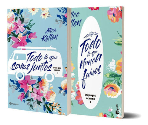 Pack Todo lo que somos juntos + Todo lo que nunca fuimos - Alice Kellen