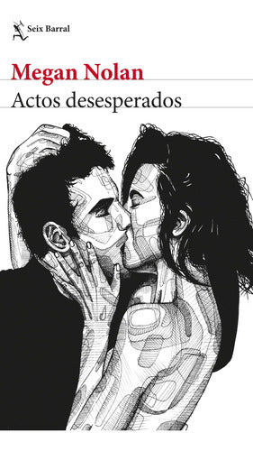 Actos desesperados - Megan Nolan