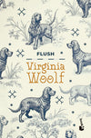Flush - Virginia Woolf