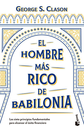 El hombre más rico de Babilonia - George S. Clason