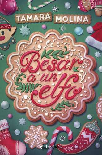 Besar A Un Elfo - Tamara Molina