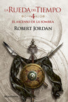 La Rueda del Tiempo nº 04/14 El ascenso de la Sombra - Robert Jordan