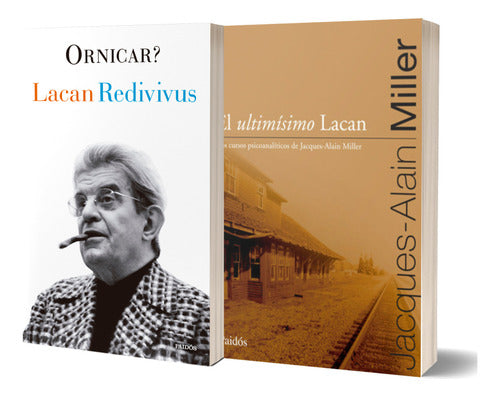 Pack Lacan Redivivus + El ultimisimo Lacan - Jacques Lacan