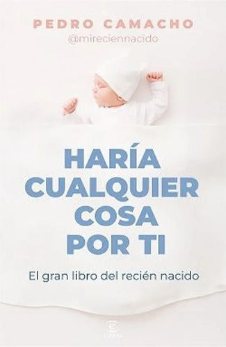 HARIA CUALQUIER COSA POR TI - Pedro Camacho