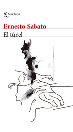 El túnel - Ernesto Sábato