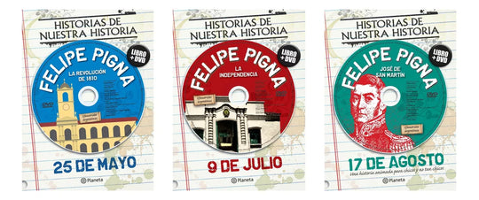 Pack Efemérides 9 de Julio + 25 de Mayo + 17 de Agosto - Pigna