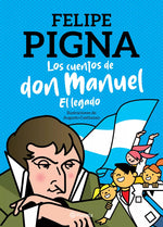 Pack Los Cuentos de Don Manuel + Los Cuentos del Abuelo José - Pigna