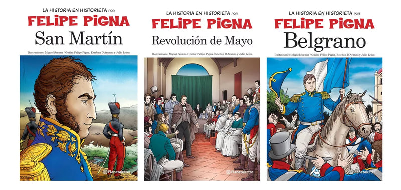 Pack La Historieta Argentina Belgrano + San Martín - Revolución de Mayo - Pigna