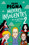 Pack Mujeres Insolentes 1 + Mujeres Insolentes 2 - Pigna