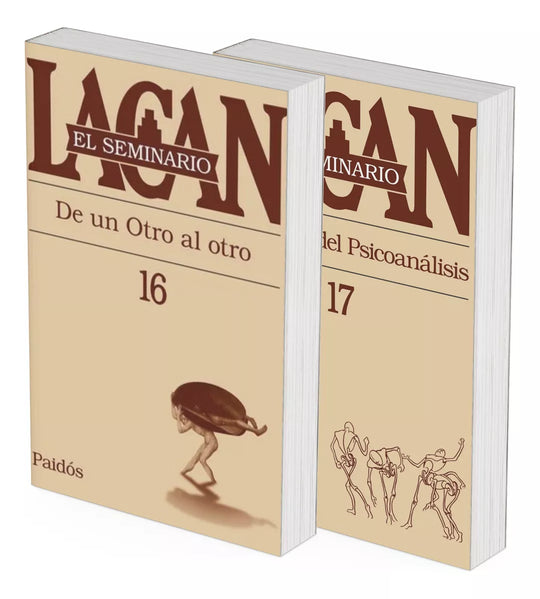 Pack Seminarios 16 Y 17 - De otro al otro + El reverso del psicoanalisis - Lacan