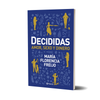Decididas + (Mal) Educadas
