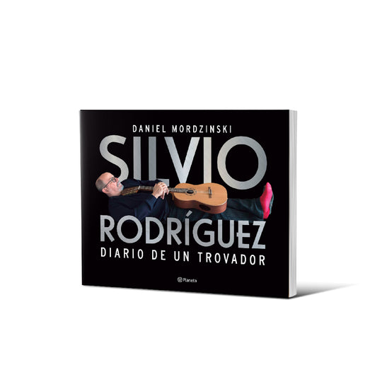 Diario de un trovador - Silvio Rodríguez
