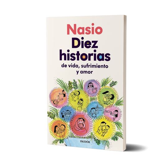 10 historias de vida, sufrimiento y amor - Juan David Nasio