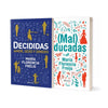 Decididas + (Mal) Educadas