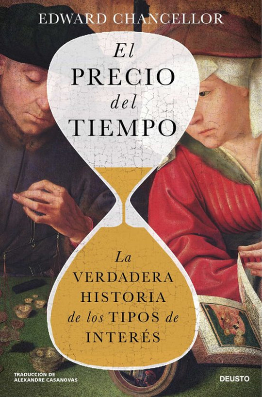 El precio del tiempo - Edward Chancellor