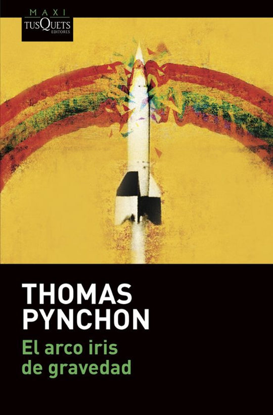 El arco iris de gravedad - Thomas Pynchon