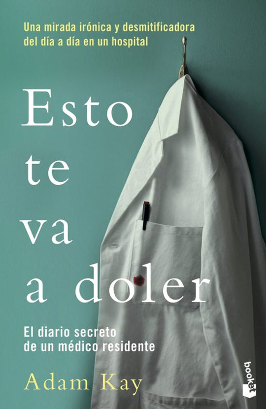 Esto te va a doler - Adam Kay