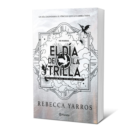 El día de la Trilla (Empíreo) - Rebecca Yarros