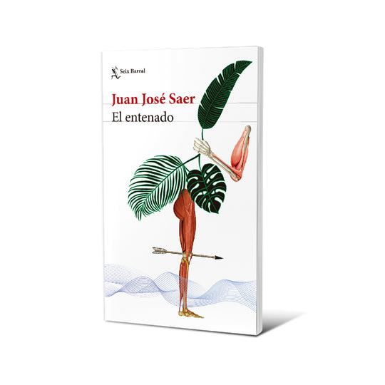 El entenado - Juan José Saer