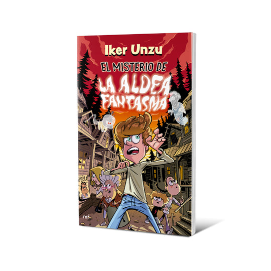 El misterio de la aldea fantasma - Iker Unzu