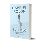 El duelo (Nuevo formato) - Gabriel Rolón