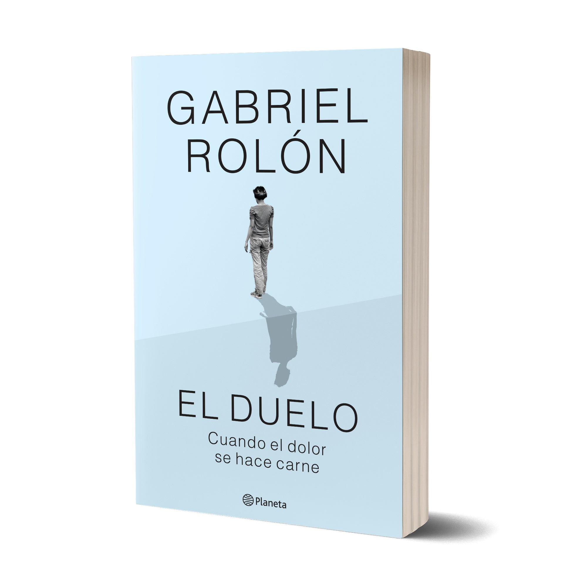 El duelo (Nuevo formato) - Gabriel Rolón – Planeta de Libros Argentina