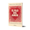 El filo del amor - Florencia Sichel | Marcela Peidro