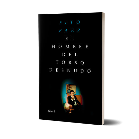 El hombre del torso desnudo - Fito Páez