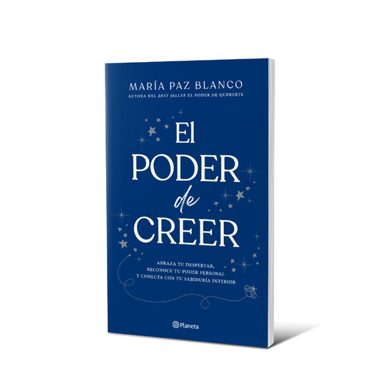 El poder de creer - María Paz Blanco