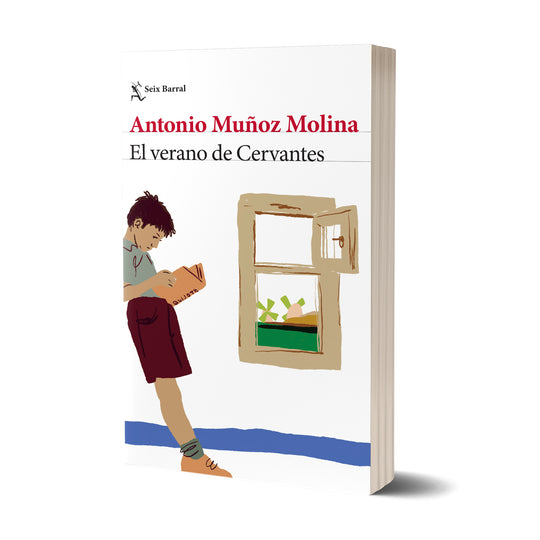 El verano de Cervantes - Antonio Muñoz Molina
