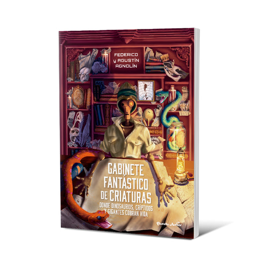 Gabinete fantástico de criaturas - Agustín Agnolín y Federico Agnolín