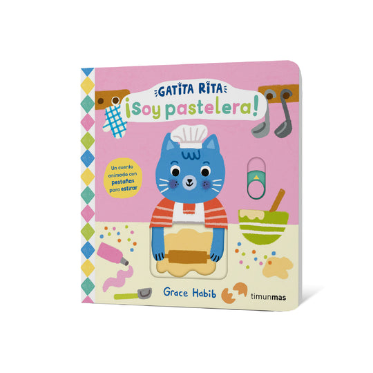 Gatita Rita. ¡Soy pastelera!