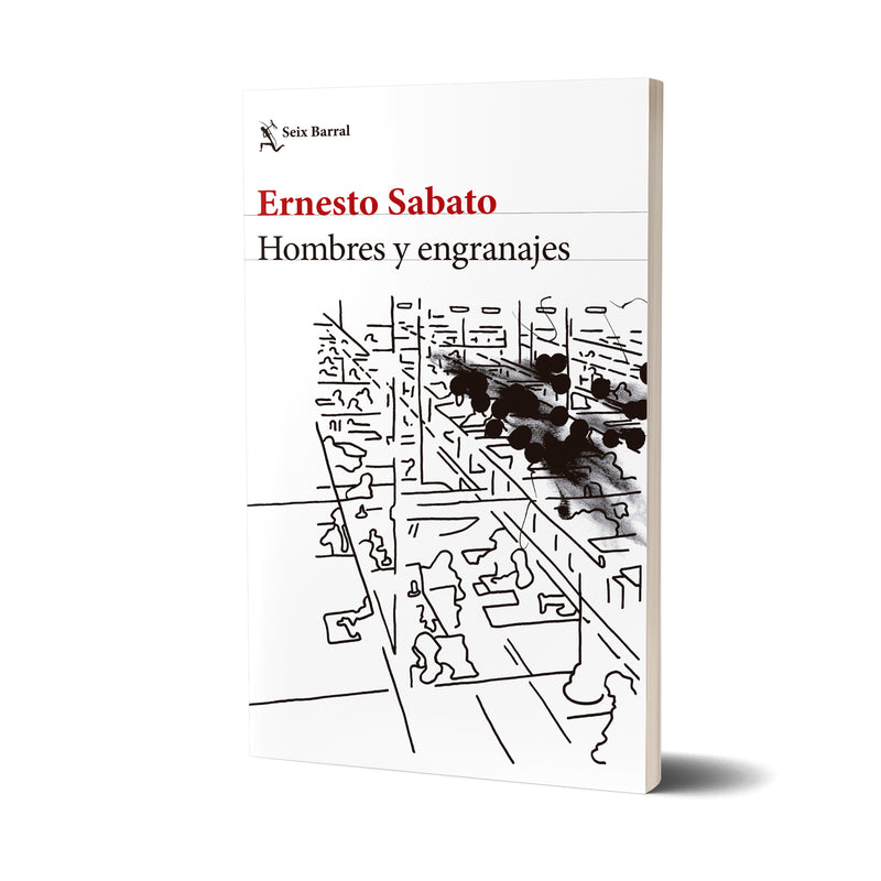 Hombres y engranajes - Ernesto Sabato