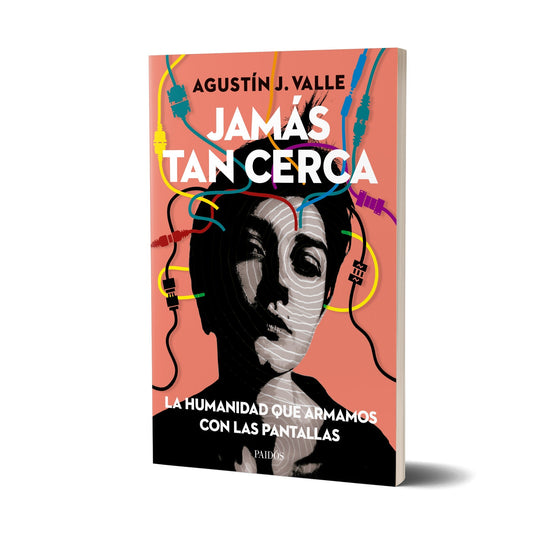 Jamás tan cerca - Agustín Valle