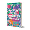Juliette Y Las Canciones Perdidas - Andrea Longarela