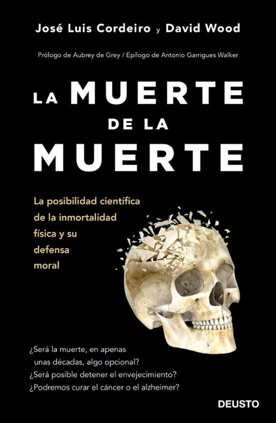 La muerte de la muerte - José Luis Cordeiro Mateo
