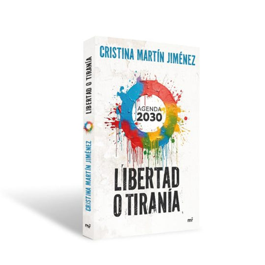 Libertad o tiranía - Cristina Martín Jiménez