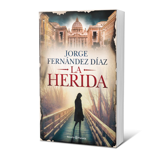 La herida - Jorge Fernández Díaz