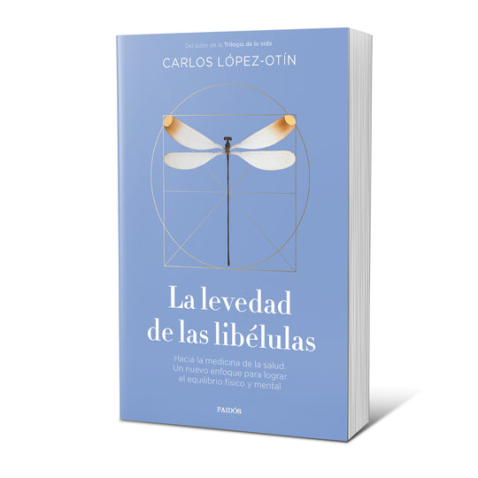 La levedad de las libélulas - Carlos López-Otín