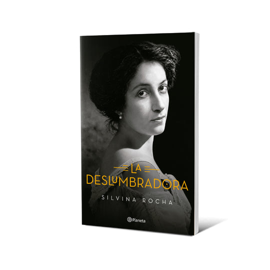 La deslumbradora - Silvina Rocha