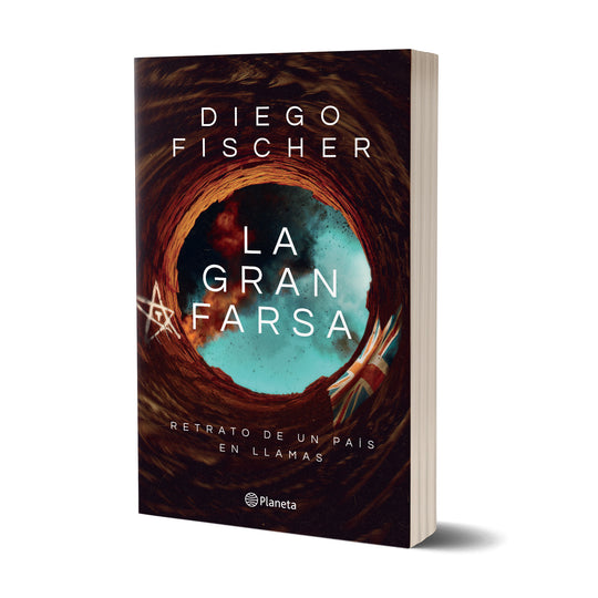 La gran farsa - Diego Fischer
